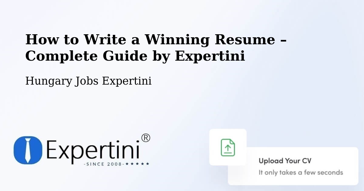 Resume Writing Guide for Job Seekers – Csurgó - Csurgó, Hungary Jobs Expertini